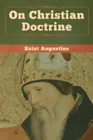 Sur la doctrine chrétienne - On Christian Doctrine