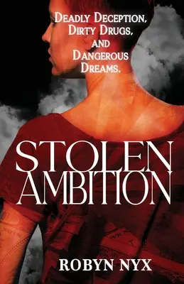 Ambition volée - Stolen Ambition