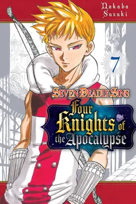 Les sept péchés capitaux : Les Quatre Chevaliers de l'Apocalypse 7 - The Seven Deadly Sins: Four Knights of the Apocalypse 7