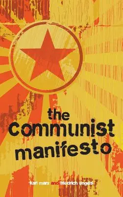 Le Manifeste communiste - The Communist Manifesto