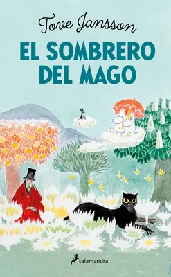 El Sombrero del Mago / La famille Finn Moomintroll - El Sombrero del Mago / Finn Family Moomintroll