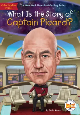 Quelle est l'histoire du capitaine Picard ? - What Is the Story of Captain Picard?