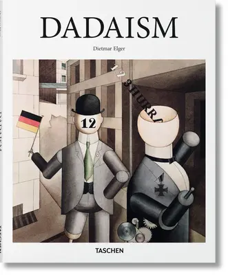 Le dadaïsme - Dadaism