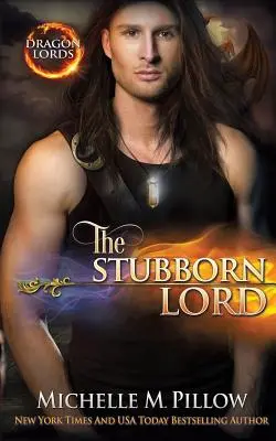 Le seigneur têtu : Un roman du monde de Qurilixen - The Stubborn Lord: A Qurilixen World Novel