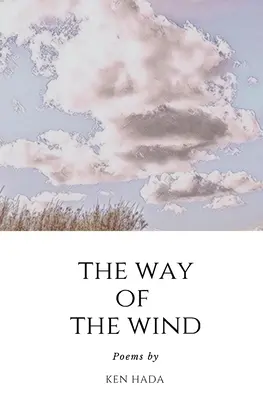 La voie du vent - The Way of The Wind