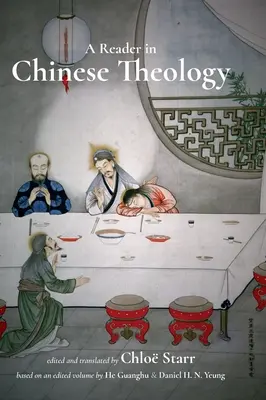 Lecteur de théologie chinoise - A Reader in Chinese Theology