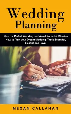L'organisation d'un mariage : Les troubles bipolaires : Des techniques pas à pas pour gérer les troubles bipolaires : Organiser le mariage parfait et éviter les erreurs potentielles (Comment organiser le mariage de vos rêves, qui soit beau, élégant et R - Wedding Planning: Plan the Perfect Wedding and Avoid Potential Mistakes (How to Plan Your Dream Wedding, That's Beautiful, Elegant and R