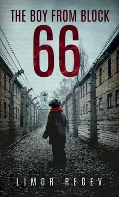 Le garçon du bloc 66 - The Boy From Block 66