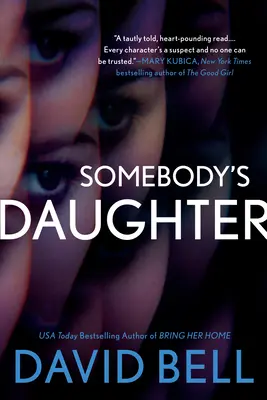 La fille de quelqu'un - Somebody's Daughter