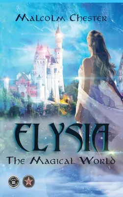 Elysia : Le monde magique - Elysia: The Magical World