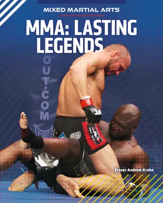 Mma : Légendes durables - Mma: Lasting Legends