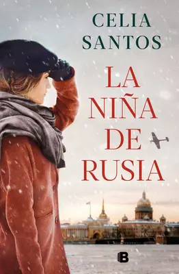 La Nia de Rusia / La fille de Russie - La Nia de Rusia / The Girl from Russia