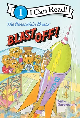 Les Ours Berenstain s'envolent ! - The Berenstain Bears Blast Off!