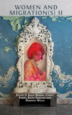 Femmes et migration(s) II - Women and Migration(s) II