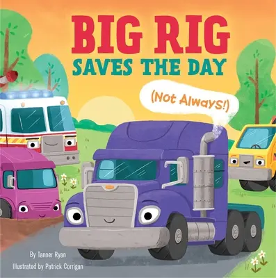 Big Rig sauve la mise (pas toujours !) - Big Rig Saves the Day (Not Always!)