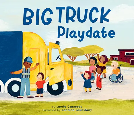 Un rendez-vous avec un gros camion - Big Truck Playdate