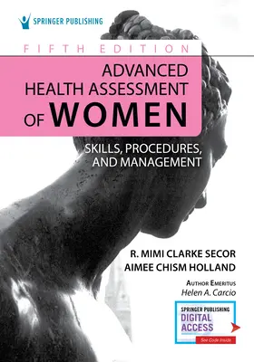 Évaluation avancée de la santé des femmes : Compétences, procédures et gestion - Advanced Health Assessment of Women: Skills, Procedures, and Management