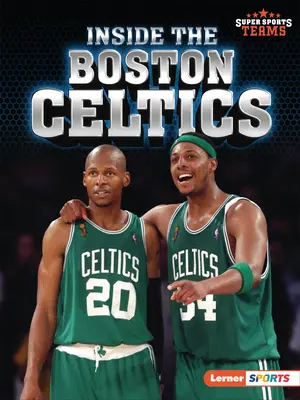 A l'intérieur des Boston Celtics - Inside the Boston Celtics