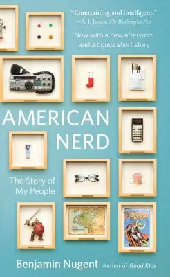 American Nerd : L'histoire de mon peuple - American Nerd: The Story of My People