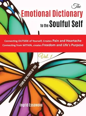 Dictionnaire émotionnel du Moi profond - The Emotional Dictionary to the SOULFUL SELF