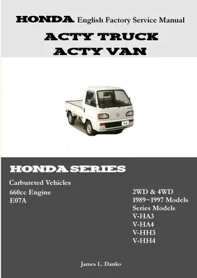 Manuel d'entretien d'usine Honda Acty (en anglais) - Honda Acty English Factory Service Manual