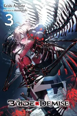 La fiancée de la mort, Vol. 3 - The Bride of Demise, Vol. 3