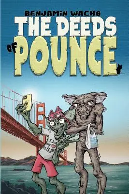 Les actes de Pounce - The Deeds of Pounce