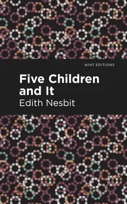 Cinq enfants et ça - Five Children and It