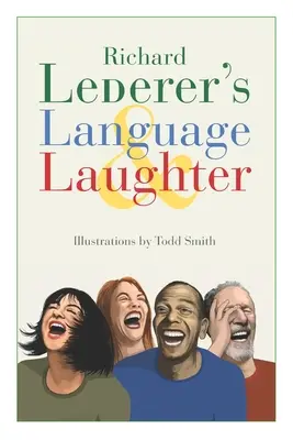 Le langage et le rire de Lederer - Lederer's Language & Laughter