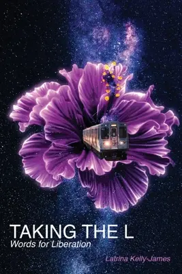 Prendre le L : des mots pour la libération - Taking the L: Words for Liberation