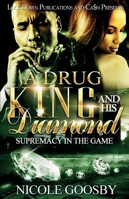 Un roi de la drogue et son diamant : La suprématie dans le jeu - A Drug King and His Diamond: Supremacy in the Game