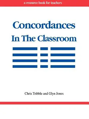 Les concordances en classe - Concordances in the Classroom