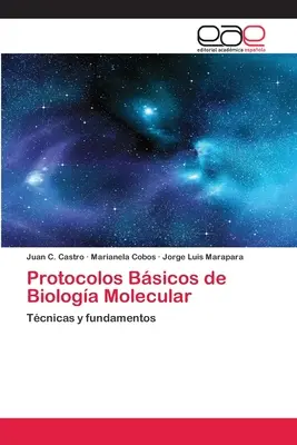 Protocolos Bsicos de Biologa Molecular (en anglais) - Protocolos Bsicos de Biologa Molecular