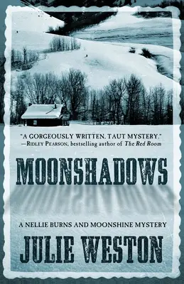 Les ombres de la lune : Un mystère de Nellie Burns et Moonshine - Moonshadows: A Nellie Burns and Moonshine Mystery