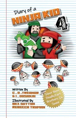 Journal d'un enfant ninja 4 : Silence, mais mortel : Les frères pets dans l'espace - Diary Of A Ninja Kid 4: Silent Butt Deadly: Fart Brothers In Space