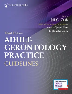 Lignes directrices pour la pratique de la gérontologie chez l'adulte - Adult-Gerontology Practice Guidelines