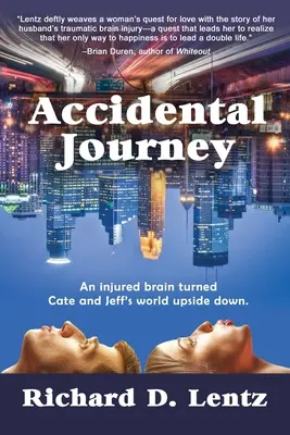 Voyage accidentel - Accidental Journey