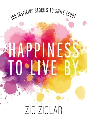 Le bonheur à vivre Couverture souple - Happiness to Live By Softcover