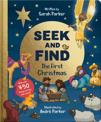 Cherche et trouve : Le premier Noël : Avec plus de 450 objets à trouver et à compter ! - Seek and Find: The First Christmas: With Over 450 Things to Find and Count!