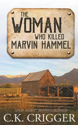 La femme qui a tué Marvin Hammel - The Woman Who Killed Marvin Hammel