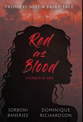 Rouge comme le sang : Un roman romantique à suspense pour jeunes adultes - Red As Blood: A YA Romantic Suspense Mystery novel
