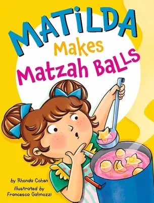 Matilda fait des boules de matsa - Matilda Makes Matzah Balls