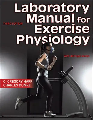 Manuel de laboratoire pour la physiologie de l'exercice - Laboratory Manual for Exercise Physiology