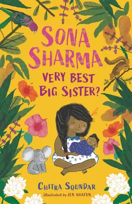 Sona Sharma, la meilleure des grandes sœurs ? - Sona Sharma, Very Best Big Sister?