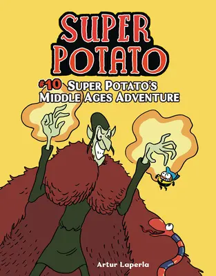 L'aventure du Moyen-Âge de Super Patate : Livre 10 - Super Potato's Middle Ages Adventure: Book 10