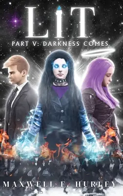 LiT Part 5 - Darkness Comes (hardback edition)