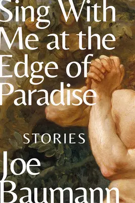 Chante avec moi au bord du paradis : Histoires - Sing with Me at the Edge of Paradise: Stories