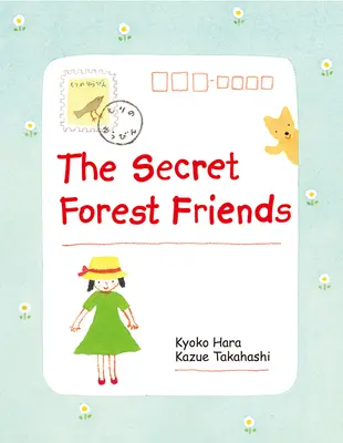 Les amis de la forêt secrète - The Secret Forest Friends