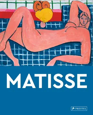 Matisse : Les maîtres de l'art - Matisse: Masters of Art