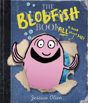 Le livre du poisson-blob - The Blobfish Book